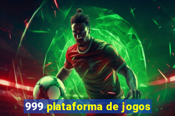 999 plataforma de jogos